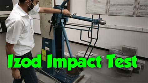 The Izod Impact Test Procedure and Sample Preparation